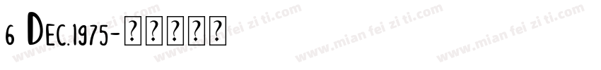 6 Dec.1975字体转换